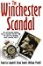The Winchester scandal by Richard Firshein