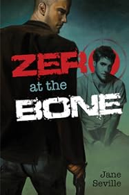 Zero at the Bone (Zero at the Bone #1)