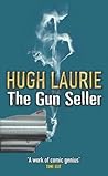 The Gun Seller by Hugh Laurie