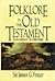 الفولكلور في العهد القديم ا...