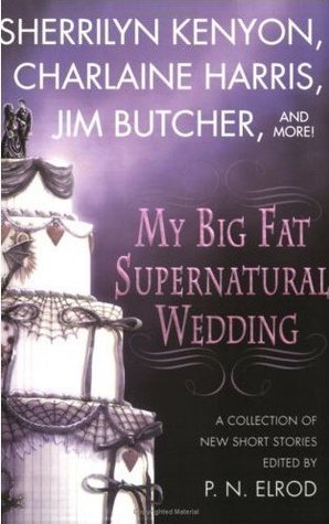 My Big Fat Supernatural Wedding