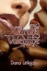 The Wrong Valentine The Wrong Valentine