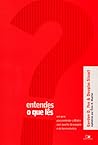Entendes o que lês?