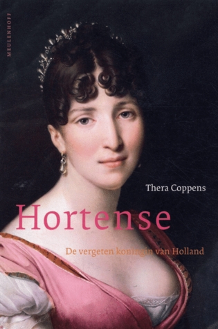 Hortense: de vergeten koningin van Holland (Paperback)