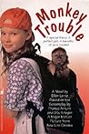 Monkey Trouble