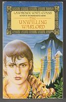 The Unwilling Warlord (Ethshar, #3)