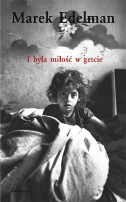 I była miłość w getcie (Paperback)