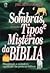 Sombras, Tipos e Mistérios da Bíblia