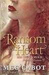 Ransom My Heart by Meg Cabot