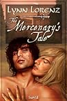 The Mercenary's Tale by Lynn Lorenz