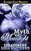 Myth of Moonlight (Moonligh...