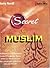 The Secret for Muslim