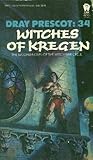 Witches of Kregen (Witch War Cycle, #2) (Dray Prescot, #34)