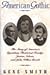 American Gothic by Gene Smith American Gothic by Gene Smith
