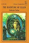 The Haunting of Ellen