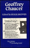 Geoffrey Chaucer: The Writer and His Background (Paperback)
