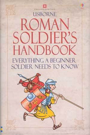 Usborne Roman Soldier's Handbook (Hardcover)