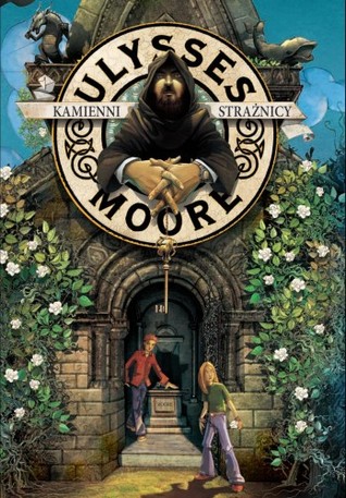 Kamienni Strażnicy (Ulysses Moore #5)