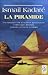 La piramide by Ismail Kadare