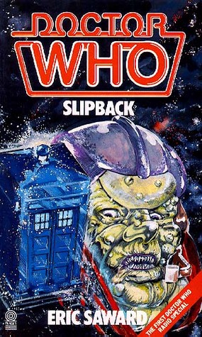 Doctor Who: Slipback (Hardcover)
