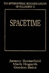 Spacetime (The International Research Library of Philosophy. Metaphysics and Epistemology)