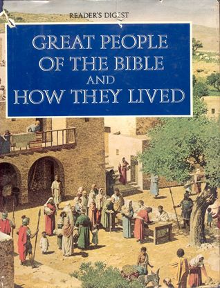 Great People of Bible and How They Lived (Hardcover)