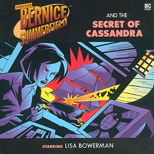 Professor Bernice Summerfield and the Secret of Cassandra (Bernice Summerfield #8)