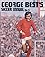 George Best's Soccer Annual No. 3