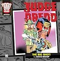 Judge Dredd: The Big Shot!