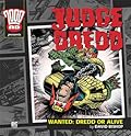 Judge Dredd: Wanted: Dredd Or Alive