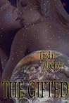 The Gifted (The Star Girl, #1) The Gifted (The Star Girl, #1)