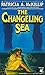 The Changeling Sea
