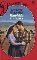 Rawhide and Lace (Mass Market Paperback)