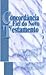 Concordância Fiel do Novo Testamento - em 2 Volumes