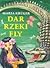 Dar rzeki Fly by Maria Krüger Dar rzeki Fly by Maria Krüger