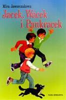 Jacek, Wacek i Pankracek