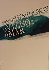 O Velho e o Mar by Ernest Hemingway O Velho e o Mar by Ernest Hemingway