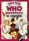 Doctor Who Discovers The Conquerors