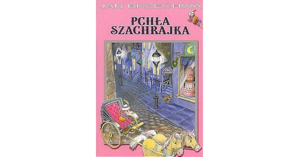Pchła szachrajka by Jan Brzechwa