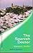The Spanish Doctor (Mediterranean Doctors, #1)
