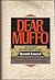 Dear Muffo: 35 Years in the Fast Lane