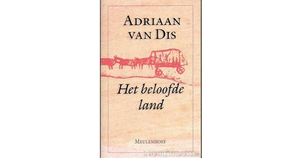 Het Beloofde Land Adriaan Van Dis