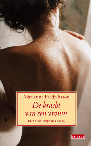 De kracht van een vrouw (Hardcover)