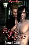 Bloody English by Renee George Bloody English by Renee George