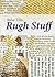 Rugh Stuff