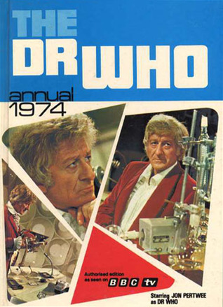 The Dr Who Annual 1974 (Hardcover)