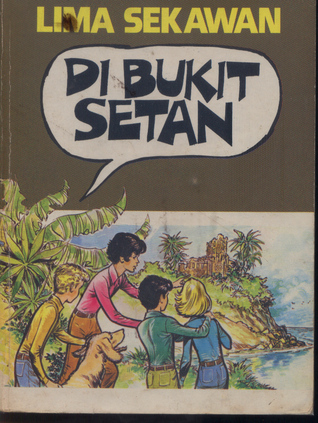 Lima Sekawan: Di bukit Setan (16)