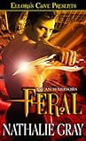Feral (Lycan Warriors, #1)