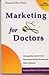 Marketing for Doctors