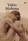 El color prohibido by Yukio Mishima